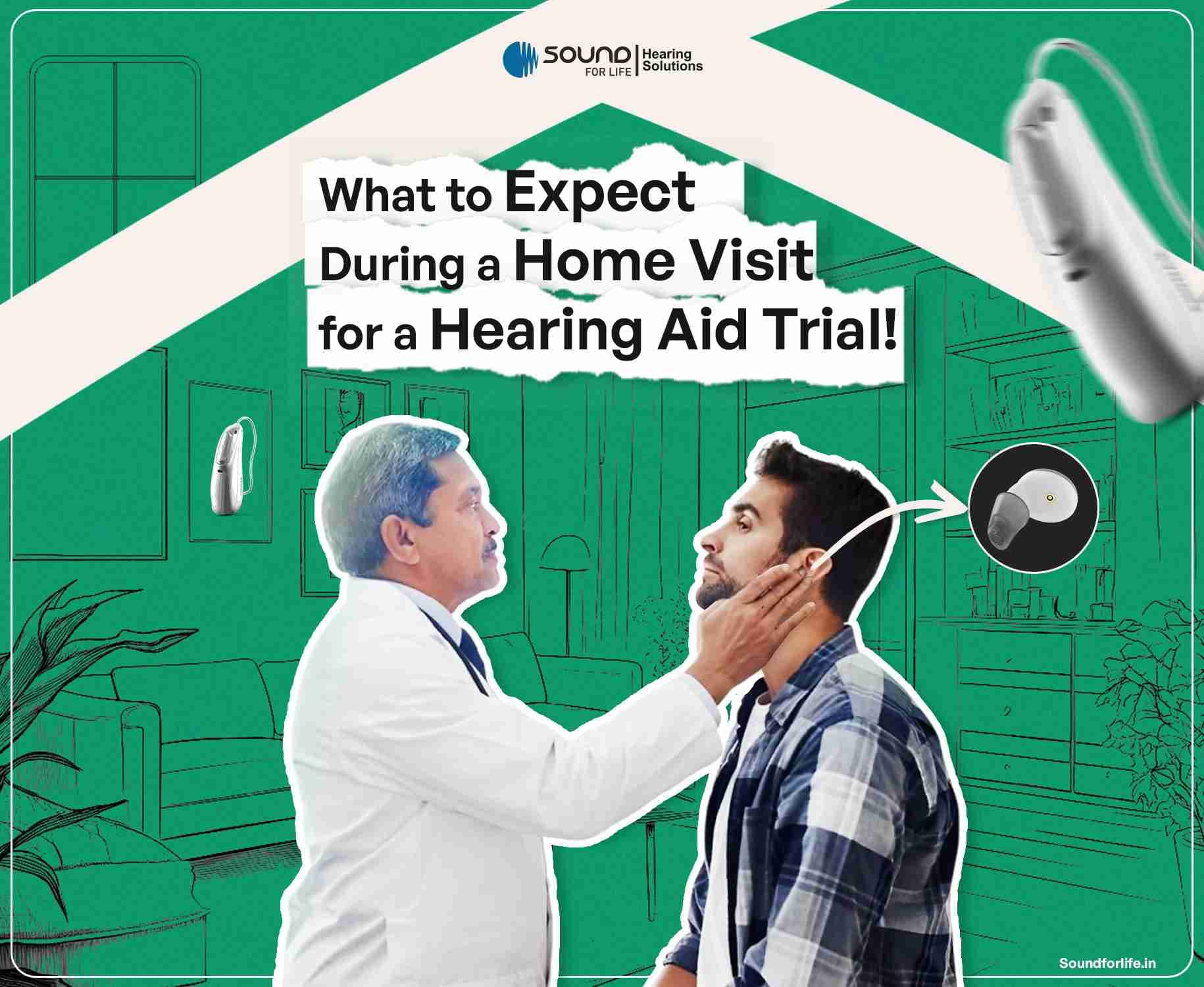 What to Expect During a Home Visit for a Hearing Aid Trial